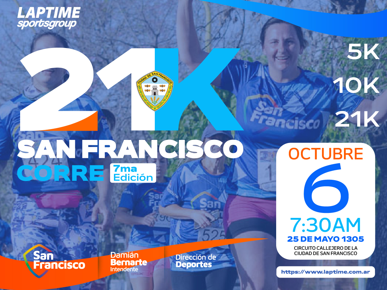21K SAN FRANCISCO CORRE 7ma. EDICION